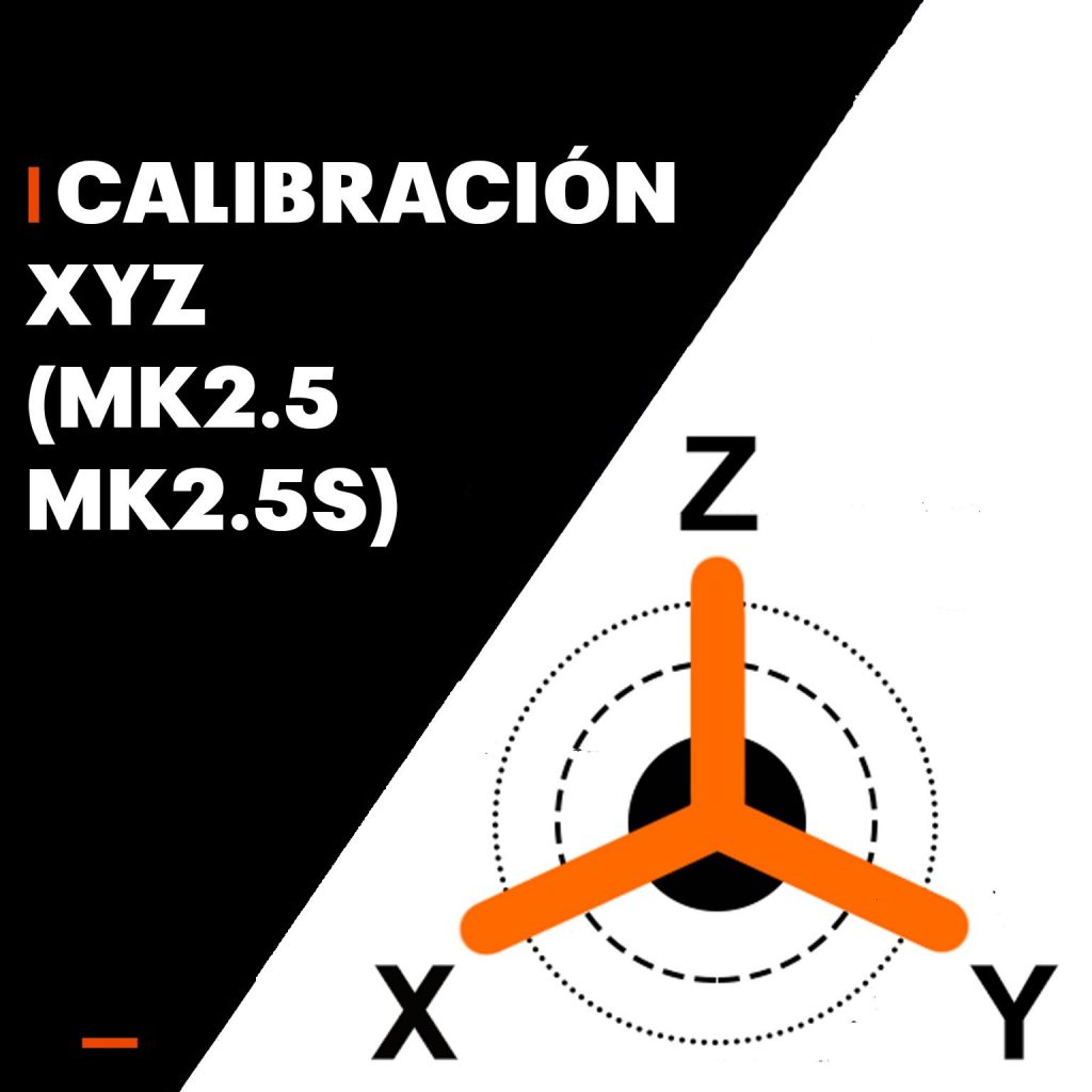 Calibración XYZ (MK2.5/MK2.5S)